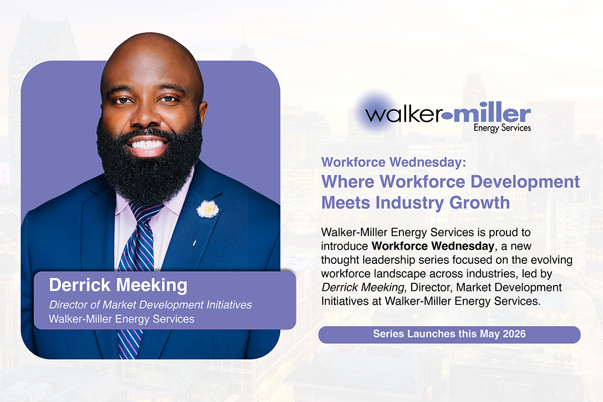 Flyer announcing Walker‑Miller Energy Services’ Workforce Wednesday series, led by Derrick Meeking, Director of Market Development Initiatives, focused on workforce development and industry growth, launching May 2026.